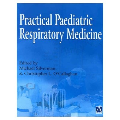 PRACTICAL PAEDIATRIC RESPIRATORY MEDICINE