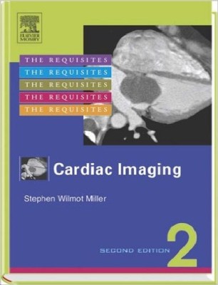 THE REQUISITES CARDIAC IMAGING