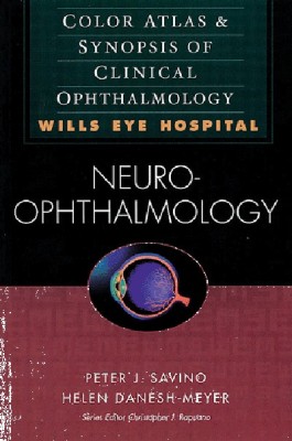 COLORS ATLAS & SYNOPSIS OF CLINICAL OPHTHALMOLOGY NEURO- OPHTHALMOLOGY