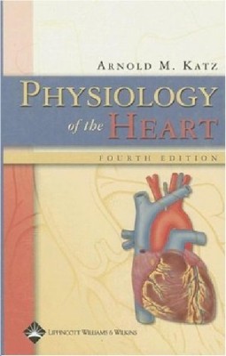 PHYSIOLOGY OF THE HEART