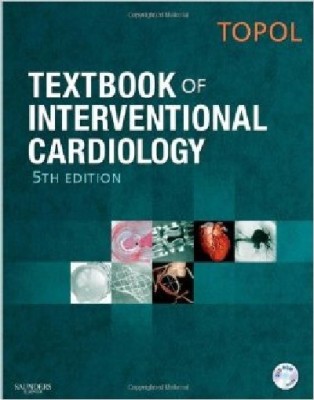 TEXTBOK OF INTERVENTIONAL CARDIOLOGY