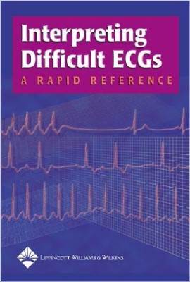 INTEPRETING DIFFICULT ECGS