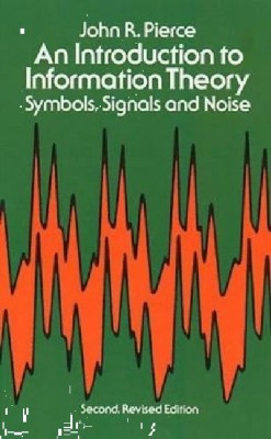 AN INTRODUCTION TO INFORMATION THEORY