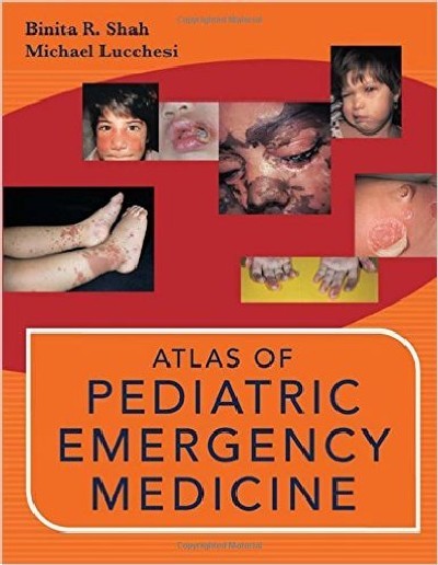 ATLAS OF PEDIATRIC EMERGENCY MEDICINE