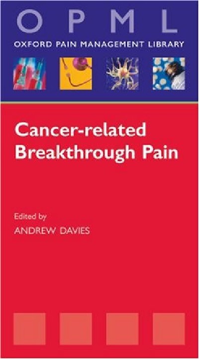 CANCER - RELATED BREAKTHROUGH PAIN