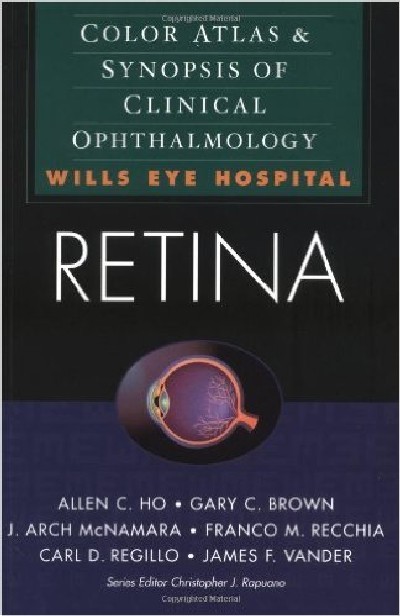 COLOR ATLAS & SYNOPSIS OF CLINICAL OPHTHALMOLOGΥ  RETINA