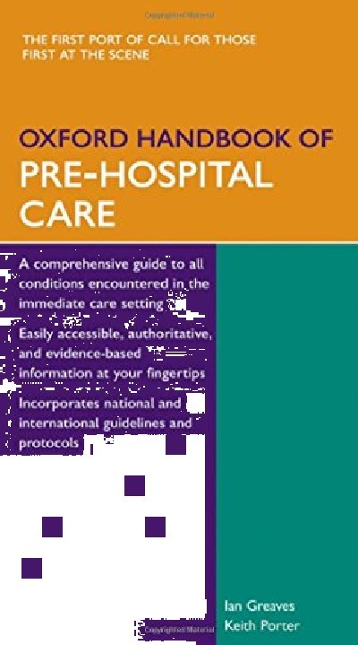 OXFORD HANDBOOK OF PRE-HOSPITAL CARE