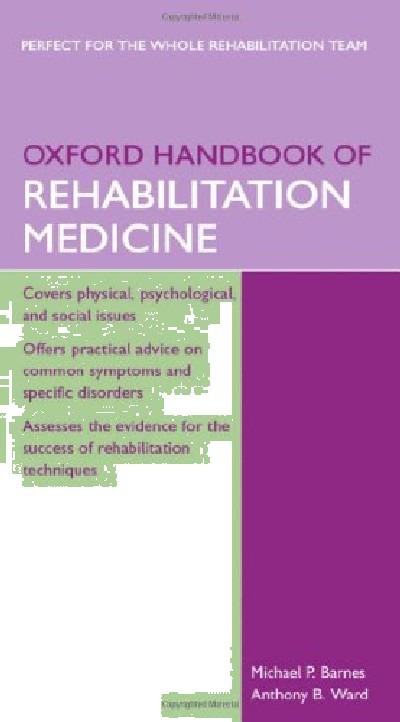 OXFORD HANDBOOK OF REHABILITATION MEDICINE