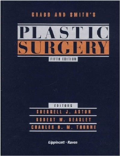 GRABB AND SMITH'S PLASTIC SURGERY