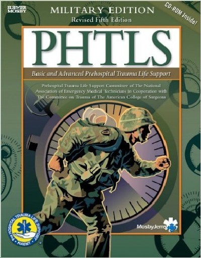 PHTLS :BASIC AND ADVANCED PHELOSPITAL TRAUMALIFE SUPPORT MILITARY EDITION