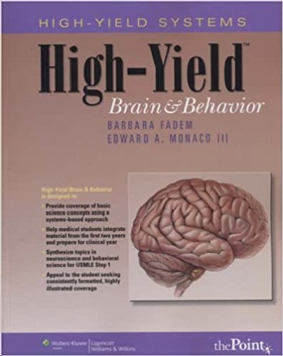 HIGH- YIELD BRAIN AND BEHAVIOR