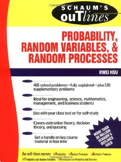 SCHAUM'S OUTLINES PROBABILITY, RANDOM VARIABLES AND RANDOM PROCESSES