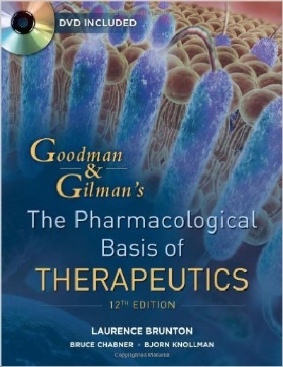 THE PHARMACOLOGICAL BASIS OF THERAPEUTICS