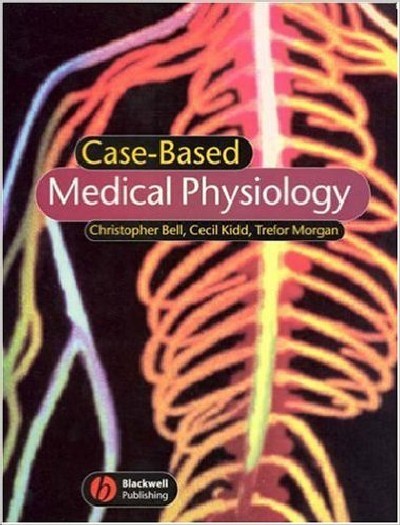 CASE-BASED MEDICAL PHYSIOLOGY