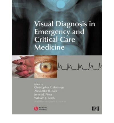 VISUAL DIAGNOSIS IN EMERGENCY AND CRITICAL CARE MEDICINE