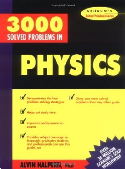 SCHAUM'S 3000 SOLVED PROBLEMS IN PHYSICS