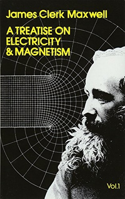 A TREATISE ON ELECTRICITY AND MAGNETISM VOL.1