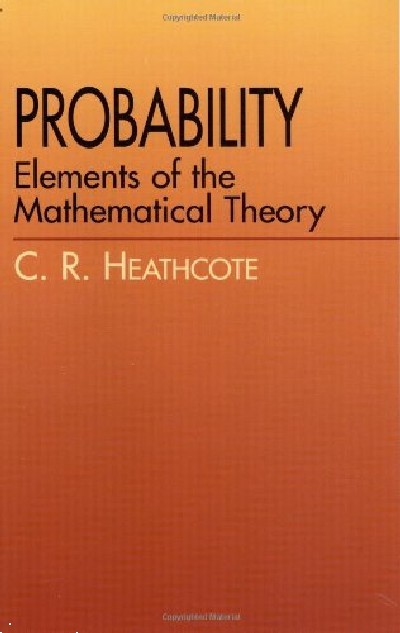 PROBABILITY ELEMENTS OF THE MATHEMATICAL THEORY