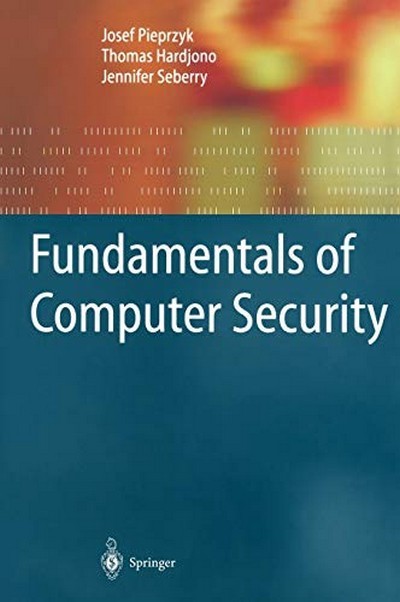 FUNDAMENTALS OF COMPUTER SECURITY