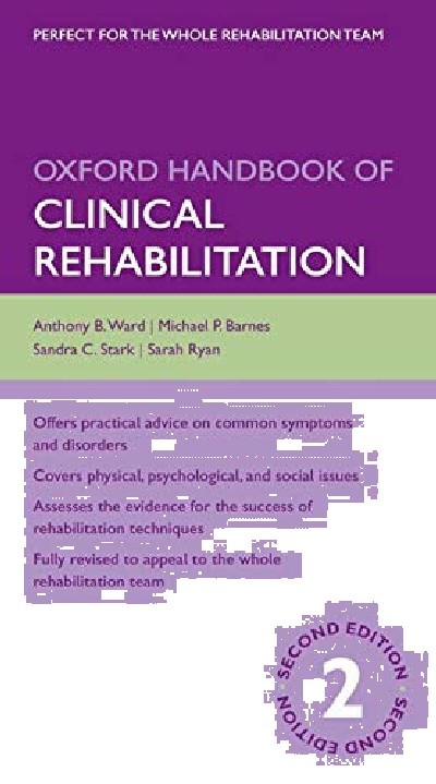 OXFORD HANDBOOK OF CLINICAL REHABILITATION