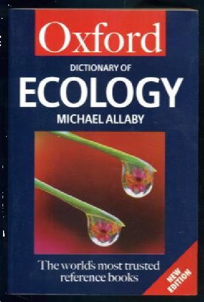 DICTIONARY OF ECOLOGY