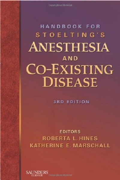 HANDBOOK FOR STOELTING'S ANESTHESIA AND CO-EXISTING DISEASE