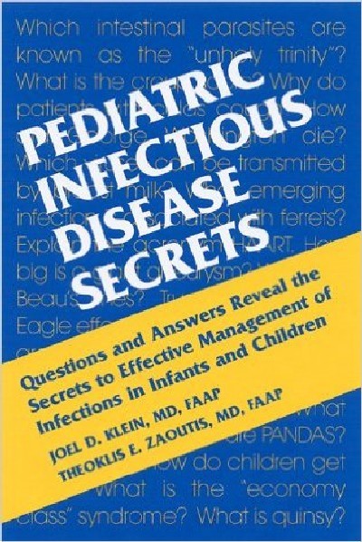 PEDIATRIC INFECTIOUS DISEASE SECRETS