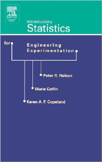 INTRODUCTORY STATISTICS FOR ENGINEERING EXPERIMENTATION