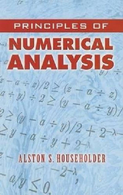 PRINCIPLES OF NUMERICAL ANALYSIS