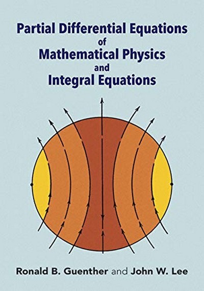 PARTIAL DIFFERENTIAL EQUATIONS OF MATHEMATICAL PHYSICS AND INTEGRAL EQUATIONS